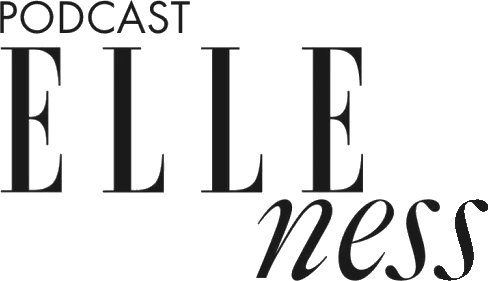 Podcast ELLEness